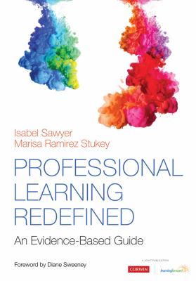 Professional learning redefined : an evidence-based guide