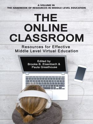 The online classroom : resources for effective middle level virtual education