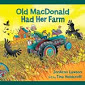 Old MacDonald had her farm