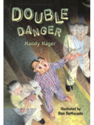 Double danger