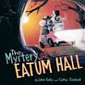 The mystery of Eatum Hall