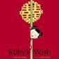Ruby's Wish