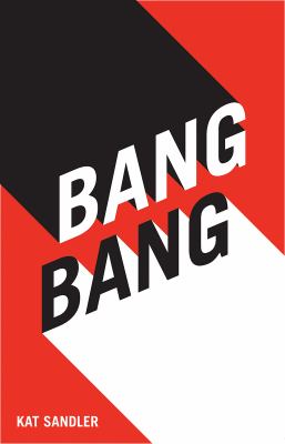 Bang, bang
