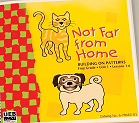 Not from home : building on patterns, first grade, unit 1: lessons 1-6.