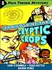 Max Finder, 4.8. The case of the cryptic crops /