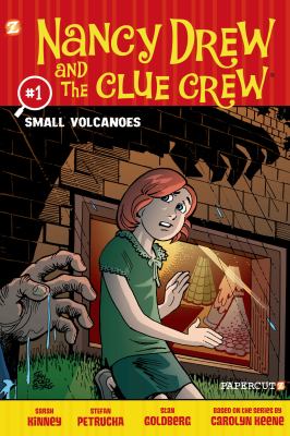 Nancy Drew and the Clue Crew. 1, Small volcanoes /