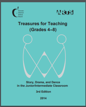 Treasures for teaching (4-8) : story, drama and dance in the junior/intermediate classroom