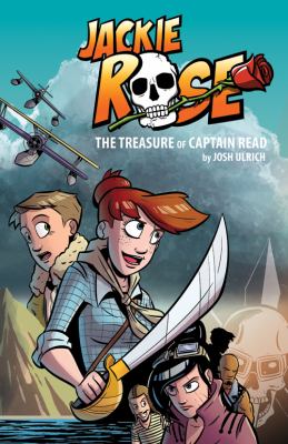 Jackie Rose : The treasure of Captain Read