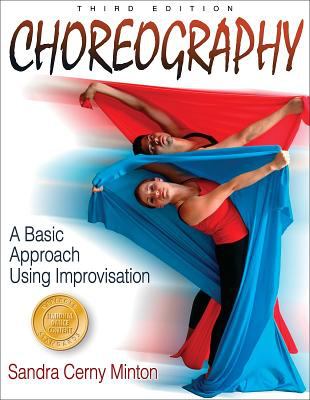 Choreography : a basic approach using improvisation