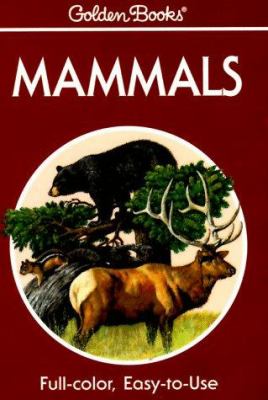 Mammals : a guide to familiar American species