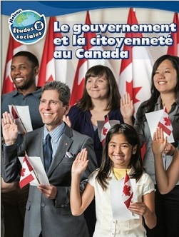 Le gouvernement et la citoyenneté au Canada. Manuel de l'élève /