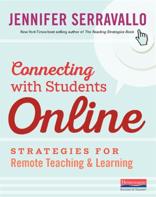Connecting with students online : strategies for remote teaching & learning
