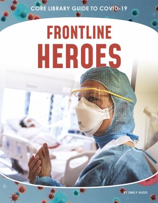 Frontline heroes