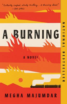 A burning : a novel