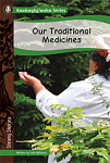 Our traditional medicines