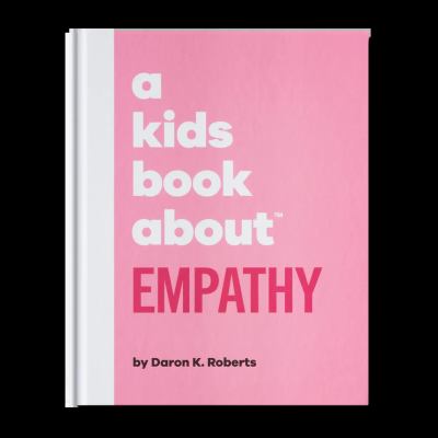 A kids book about empathy