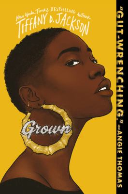 Grown : a novel