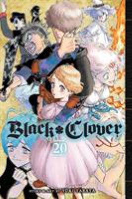 Black clover. 20, Why I lived so long /