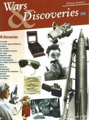 Wars & discoveries : [50 discoveries]