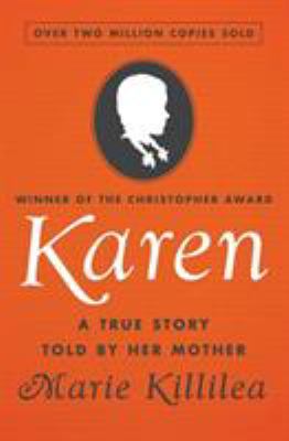 Karen : a true story told by her mother