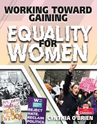 Working toward gaining equality for women