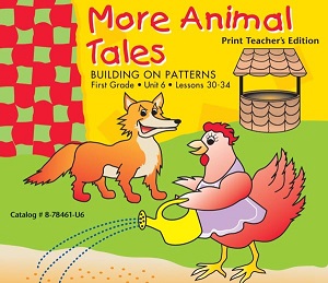 Building on patterns : the primary braille literacy program : first grade, unit 6: lessons 30-34 : teacher’s edition : More animal tales