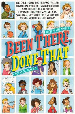 Been there, done that : school dazed