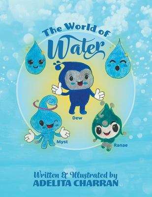 The world of water