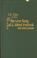The love song of J. Alfred Prufrock