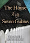 House of seven gables.