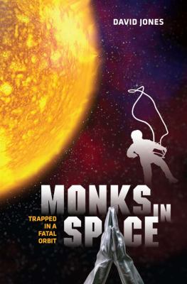 Monks in Space.