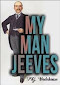 My Man Jeeves.