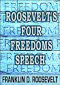 Roosevelt's four freedoms speech
