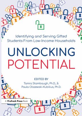 Unlocking potential : identifying and serving gifted students from low-income households