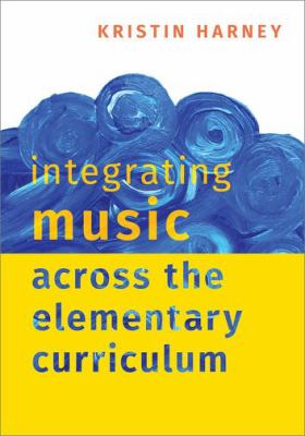 Integrating music across the elementary curriculum