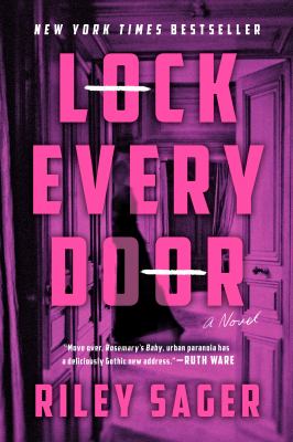 Lock every door : a novel