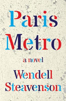 Paris metro : a novel