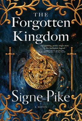 The forgotten kingdom : a novel