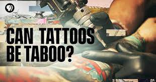 Can Tattoos Be Taboo?
