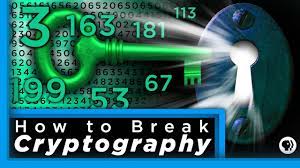 How to Break Cryptography