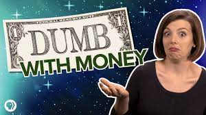5 Ways People Are Dumb About Money