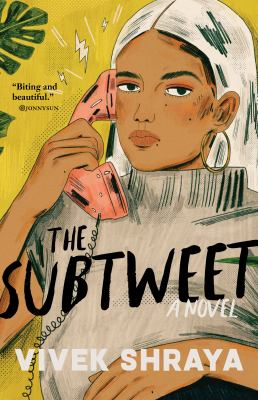 The subtweet : a novel