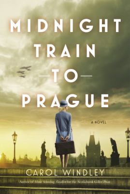 Midnight train to Prague : a novel