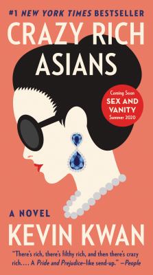 Crazy rich Asians : a novel