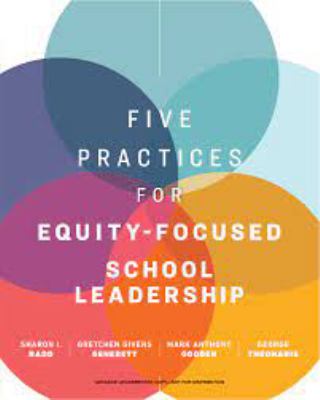 Five practices for equity-focused school leadership