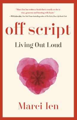 Off script : living out loud