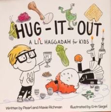 Hug-it-out : a lil Haggadah for kids