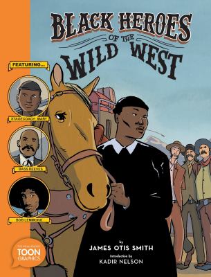Black heroes of the wild west