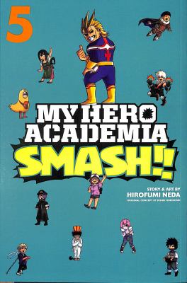 My hero academia, Smash!! 5 /