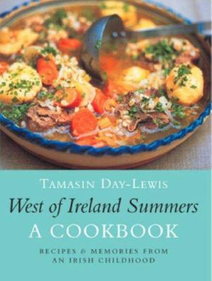 West of Ireland summers : a cookbook